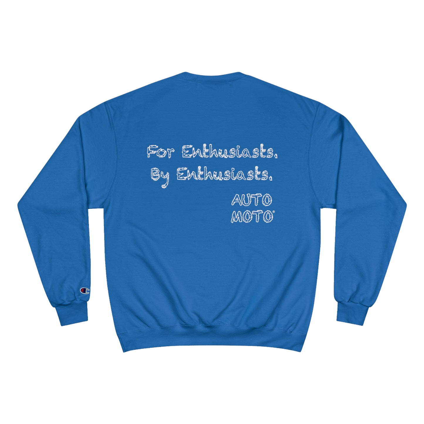 AUTO-MOTO Slogan Champion Crewneck Sweatshirt